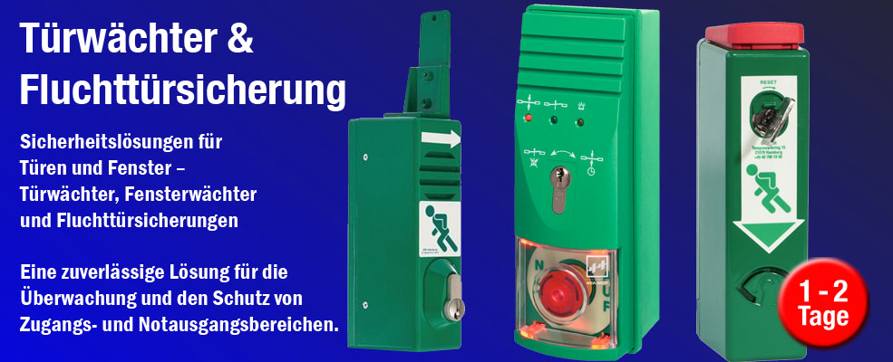 Türwächter &  Fluchttürsicherung